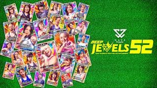 【U-NEXT同時配信】DAYS Presents DEEP JEWELS 52【OP+本戦2試合無料配信】